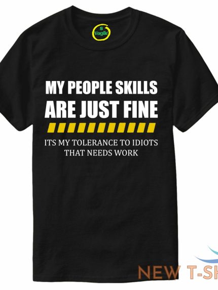 my people skills are just fine t shirt mens unisex offensive rude funny all size 1.jpg