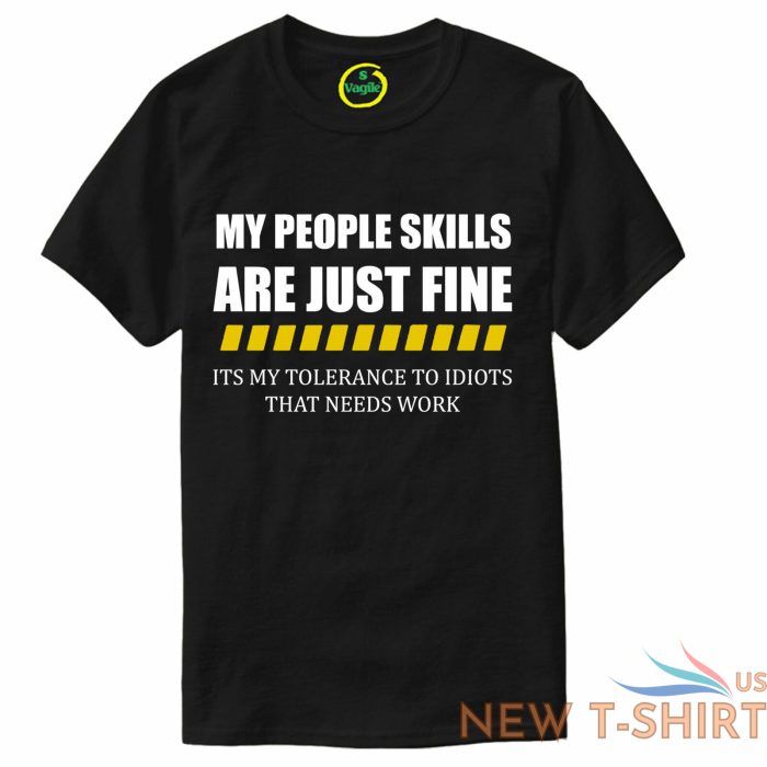 my people skills are just fine t shirt mens unisex offensive rude funny all size 1.jpg