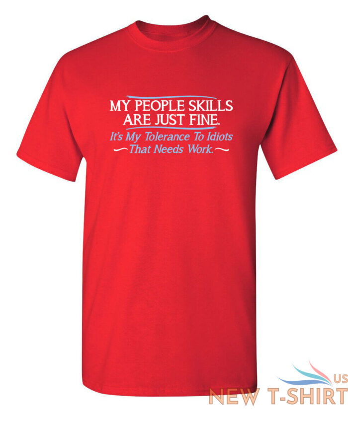 my people skills sarcastic cool graphic gift idea adult humor funny t shirt 5.jpg