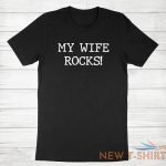 my wife rocks tshirt funny wife gift tee shirt valentine gift for mens husband 2.jpg