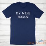 my wife rocks tshirt funny wife gift tee shirt valentine gift for mens husband 3.jpg