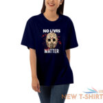 no lives matter jason mask horror halloween t shirt mask halloween tee 7.jpg