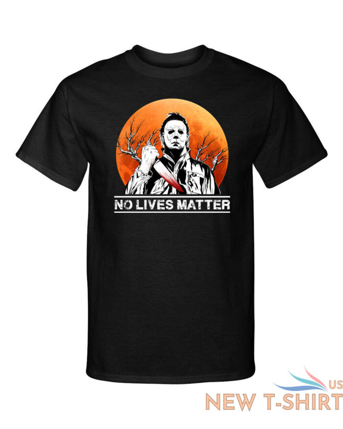 no lives matter michael myers halloween horror killer graphic tee free shipping 0.jpg