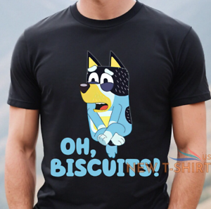 oh biscuits bluey shirt bluey family funny bluey birthday gift for dad s 5xl 0.png