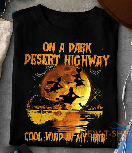 on a dark desert highway cool wind in my hair shirt hocus pocus halloween 0.jpg