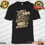 only cool papa rides motorcycles t shirt funny father s day t shirt gift for men 0.jpg