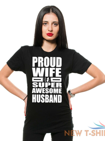 proud wife of a super awesome husband shirt gift for women shirt for wife 0.jpg