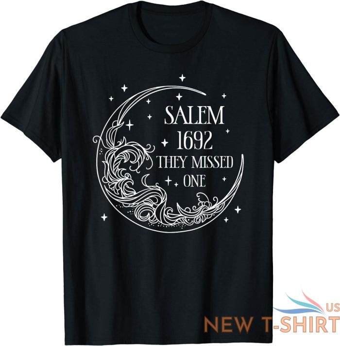 salem 1692 they missed one unisex t shirt 0.jpg