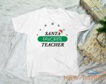 santa favorite teacher christmas t shirt xmas present teachers gift tee shirt 0.jpg