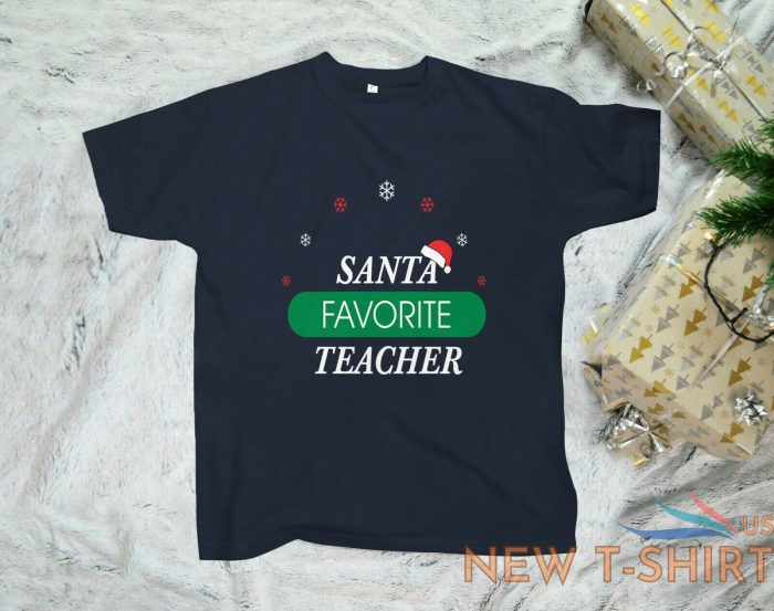 santa favorite teacher christmas t shirt xmas present teachers gift tee shirt 2.jpg