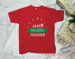 santa favorite teacher christmas t shirt xmas present teachers gift tee shirt 3.jpg