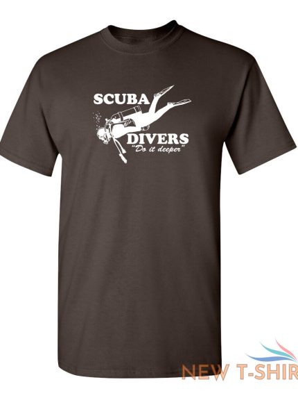 scuba divers do it deeper sarcastic novelty funny t shirts 1.jpg
