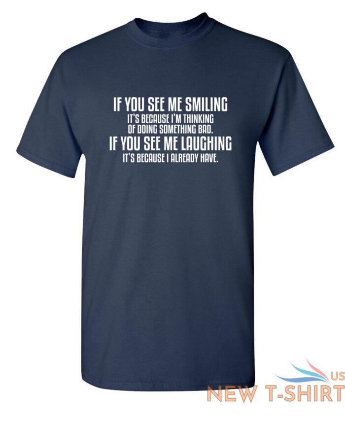 see me smiling because thinking so sarcastic humor graphic novelty funny t shirt 3.jpg