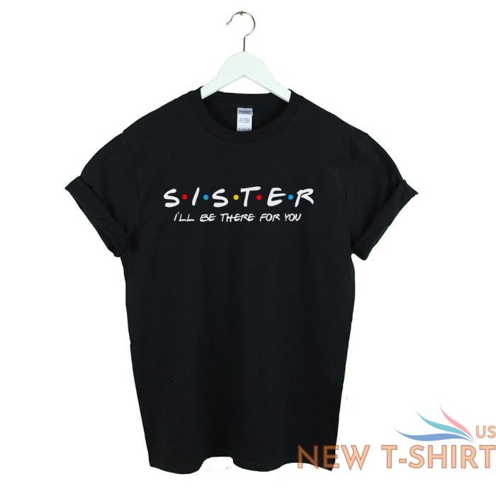 sister gifts sister t shirt friends tv show friends t shirt christmas gift 3.jpg