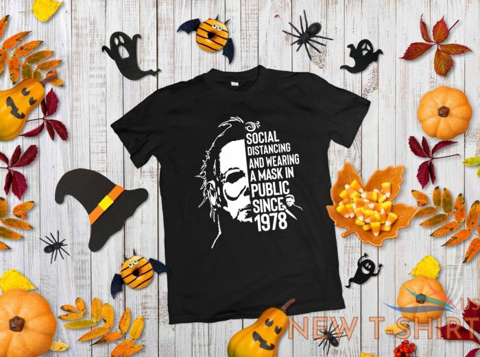 social distancing in public since 1978 t shirt myers halloween tee top funny 0.jpg