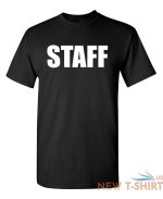 staff sarcastic humor graphic novelty funny t shirt 0.jpg
