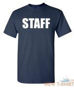 staff sarcastic humor graphic novelty funny t shirt 3.jpg