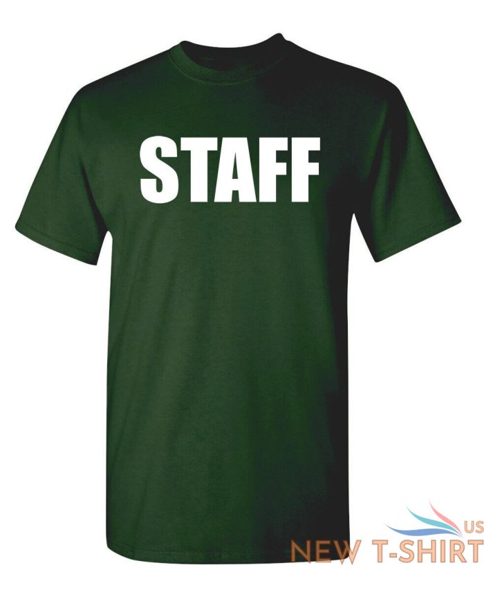 staff sarcastic humor graphic novelty funny t shirt 7.jpg