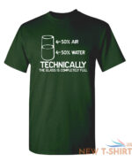 technically the glass is complete sarcastic humor graphic novelty funny t shirt 7.jpg