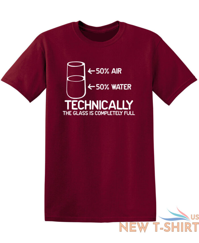 technically the glass is complete sarcastic humor graphic novelty funny t shirt 9.jpg