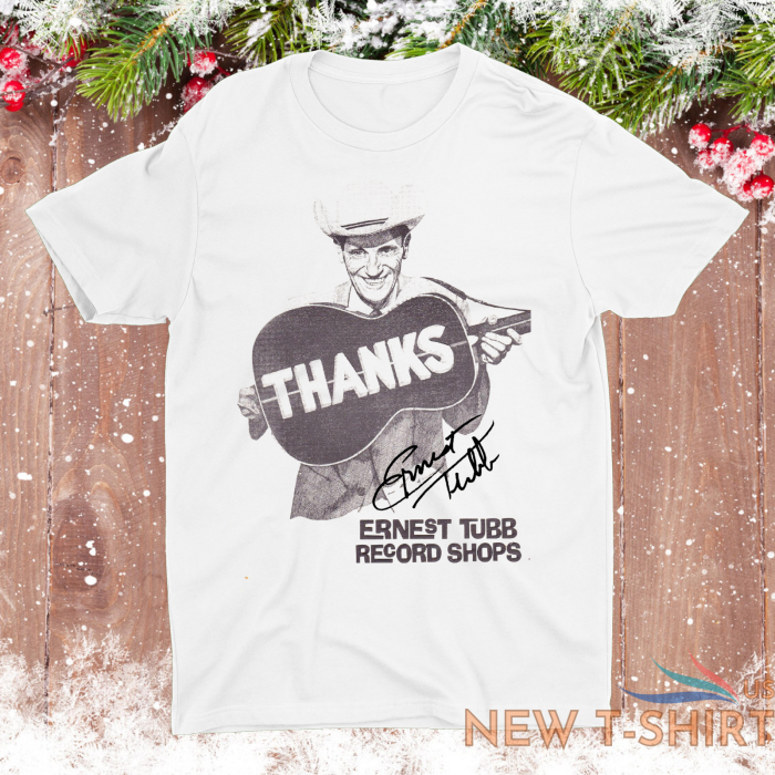 thanks ernest tubb record shop album shirt white classic unisex s 5xl cc2193 0.png