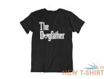 the dogfather shirt cute dog lover gift t shirt fathers day dog walker christmas 0.jpg