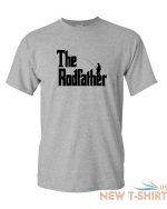 the rodfather shirt funny fishing shirt gift dad daddy fathers day christmas tee 5.jpg