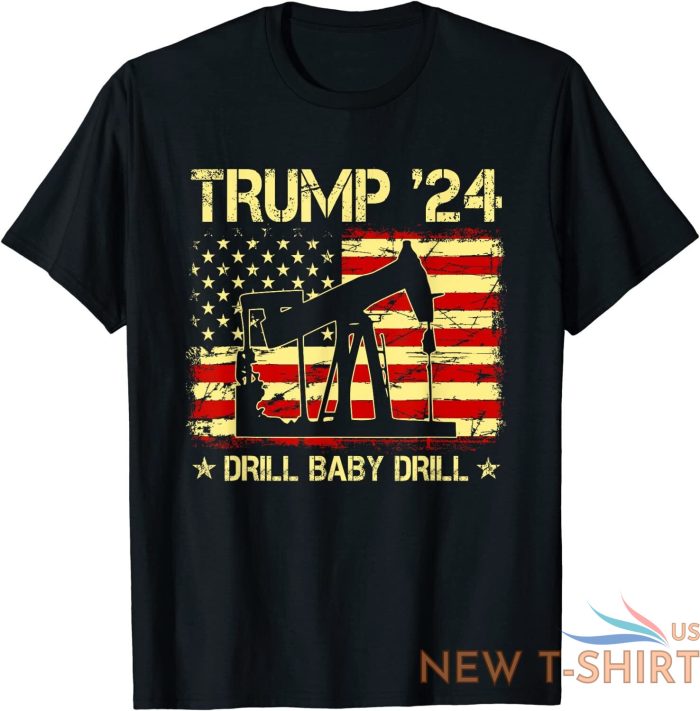 trump 2024 drill baby drill 4th of july independence day t shirt s 3xl 5.jpg