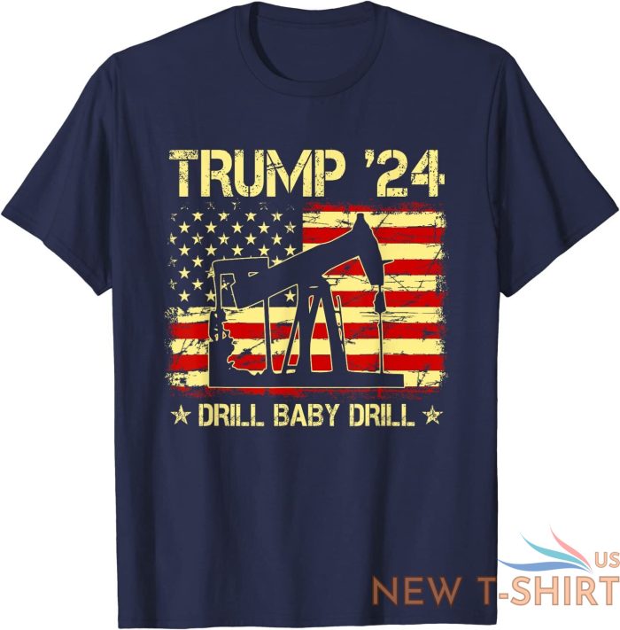 trump 2024 drill baby drill 4th of july independence day t shirt s 3xl 6.jpg