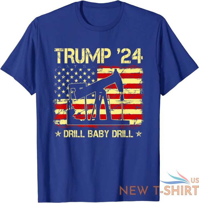 trump 2024 drill baby drill 4th of july independence day t shirt s 3xl 7.jpg