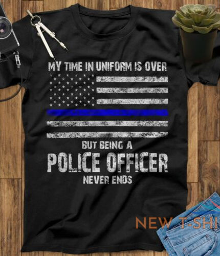 universal studios police shirt universal studios stops retired cop says police shirt retired police officer my time in uniform is over but my watch never ends black 0.jpg