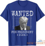 wanted donald trump 2024 for president never surrender t shirt s 3xl 7.jpg