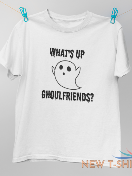 whats up ghoulfriends unisex halloween t shirt trick or treat tshirt 0 1.png
