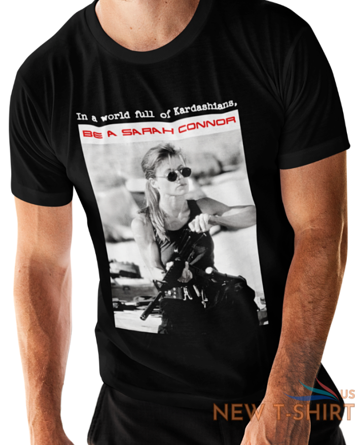 world full of kardashians be a sarah connor t shirt retro movie cyberdyne skynet 1.png