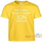 worlds greatest son t shirt fathers day birthday christmas gift tee t shirt 7.jpg