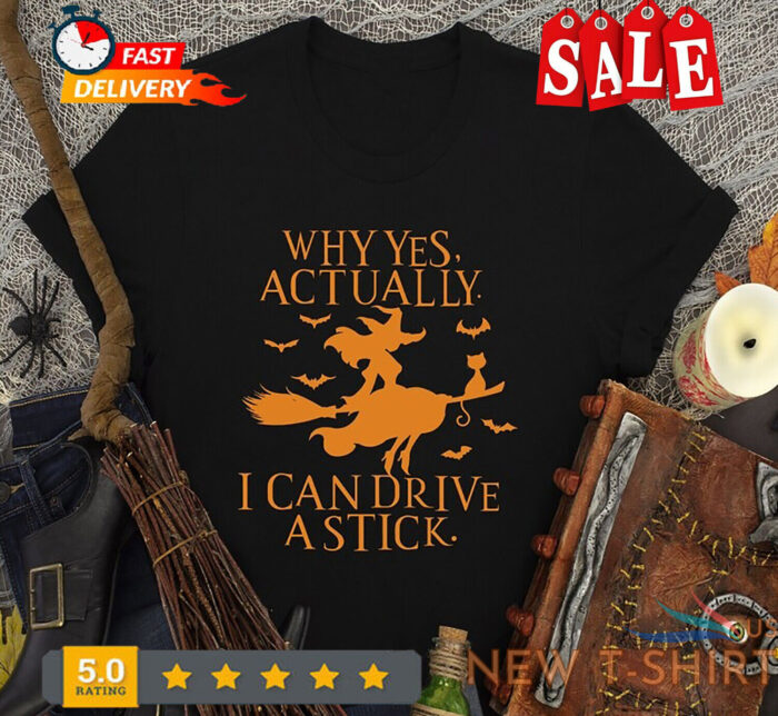 yes i can drive a stick shirt funny halloween shirt halloween gift tee witch 0.jpg