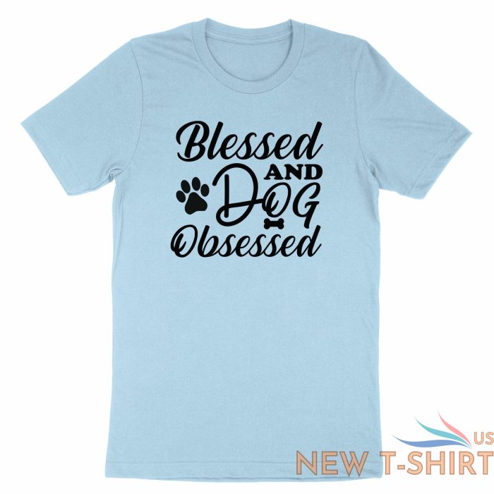 blessed and dog obsessed shirt funny dog t shirt dog lover gift thankful blessed 4.jpg