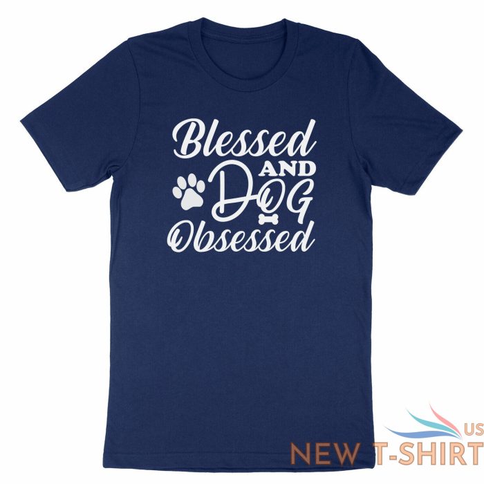 blessed and dog obsessed shirt funny dog t shirt dog lover gift thankful blessed 5.jpg