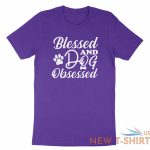 blessed and dog obsessed shirt funny dog t shirt dog lover gift thankful blessed 6.jpg