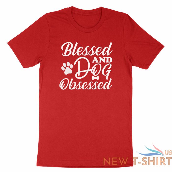 blessed and dog obsessed shirt funny dog t shirt dog lover gift thankful blessed 7.jpg