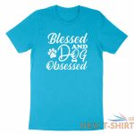 blessed and dog obsessed shirt funny dog t shirt dog lover gift thankful blessed 9.jpg