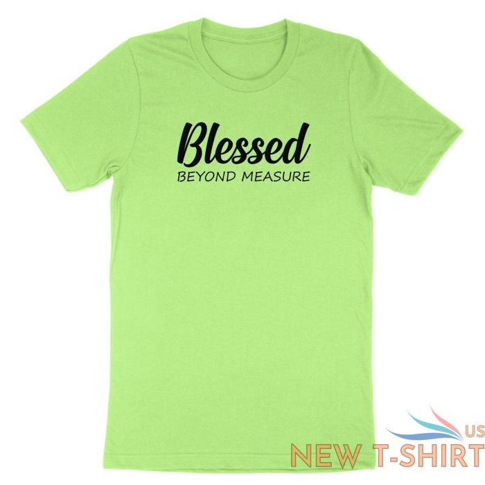 blessed beyond measure shirt blessed t shirt casual tee gift christian religious 1.jpg