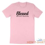 blessed beyond measure shirt blessed t shirt casual tee gift christian religious 6.jpg