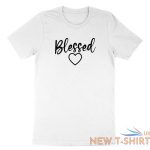 blessed shirt thankful t shirt casual letter print tee cute simple sayings heart 2.jpg