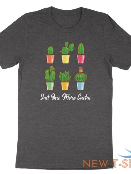 cactus plant shirt just one more cactus t shirt gardener funny tee garden lover 0.jpg