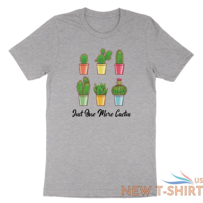 cactus plant shirt just one more cactus t shirt gardener funny tee garden lover 1.jpg