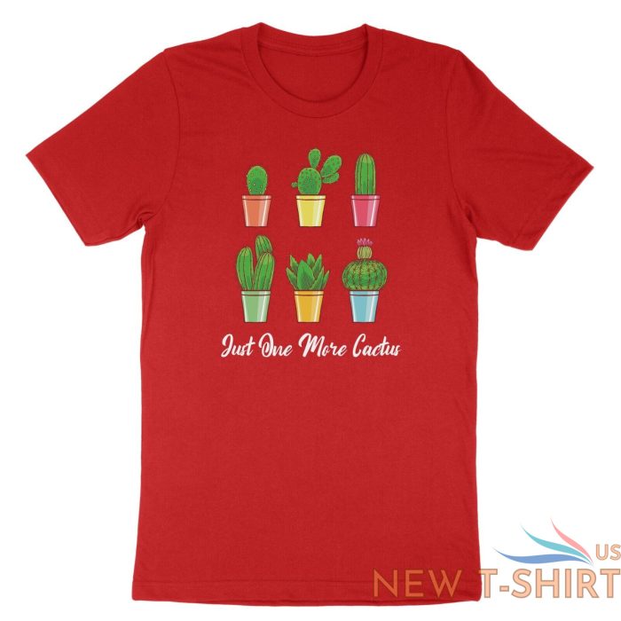 cactus plant shirt just one more cactus t shirt gardener funny tee garden lover 9.jpg