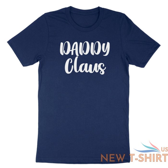 daddy claus shirt cute christmas t shirt gift for dad father family xmas tee 0.jpg