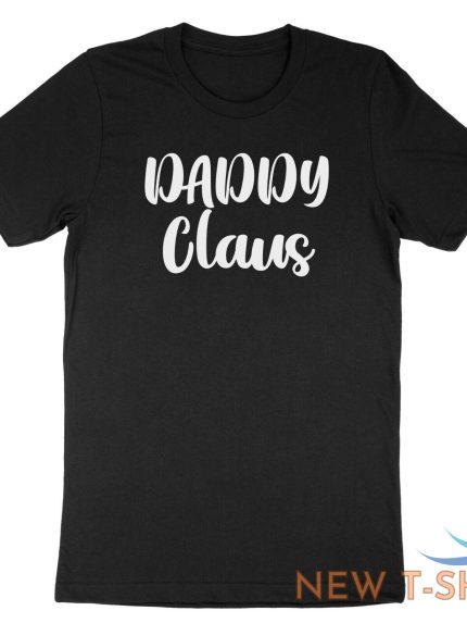 daddy claus shirt cute christmas t shirt gift for dad father family xmas tee 1.jpg