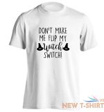 don t make me flip my witch switch t shirt halloween broomstick wand spell 3087 8.jpg